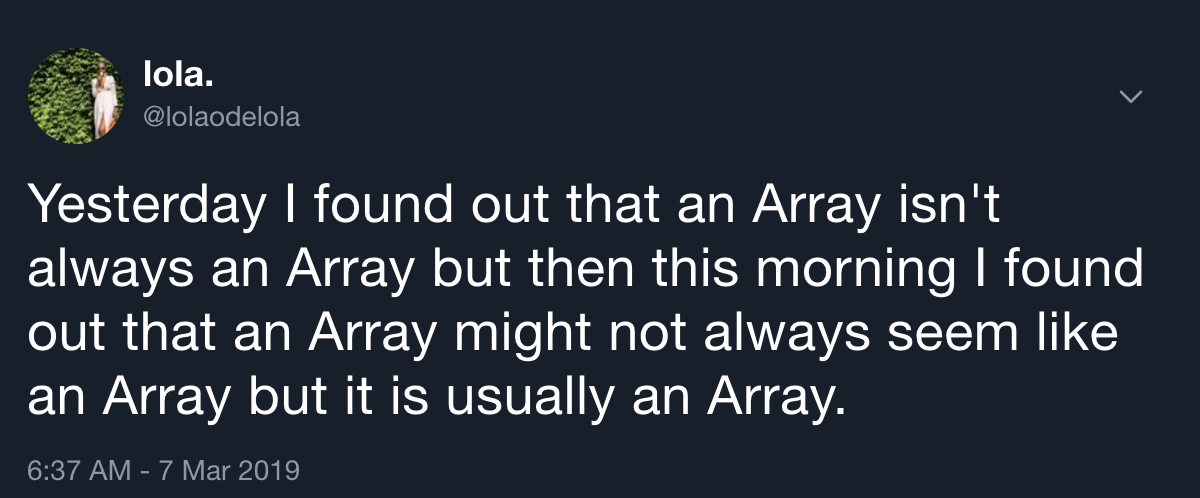 Array tweet Tweet explaining that I don't know if I know what an array is